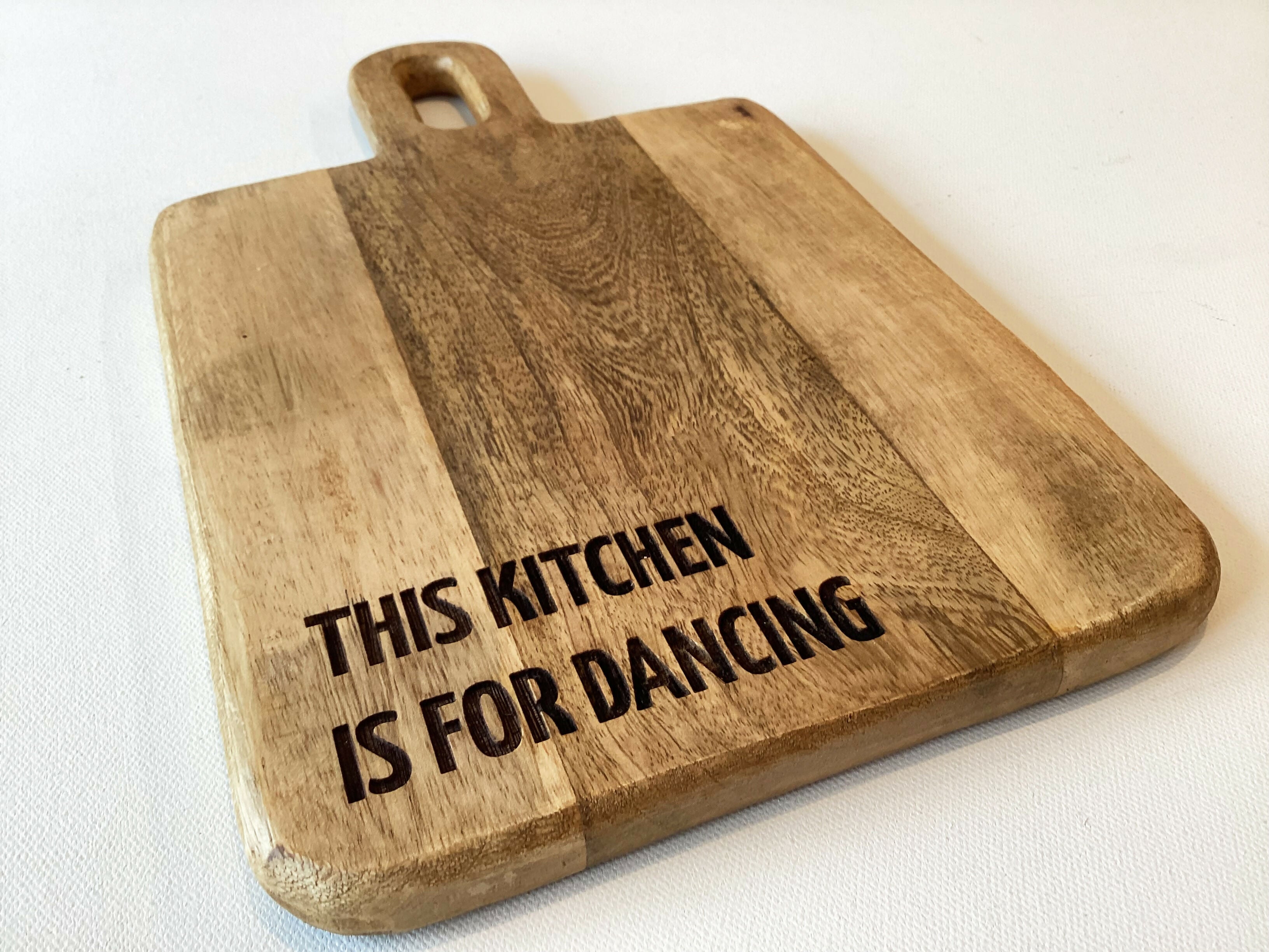Engraved Mango Wood Paddle Board - This Kitchen Is For Dancing