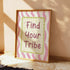 FINDING YOUR TRIBE INSPIRATIONAL QUOTE WALL ART