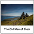 The Old Man of Storr - Print in 40cm x 30cm Mount