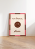 NO DRAMA PLEASE WALL ART PRINT