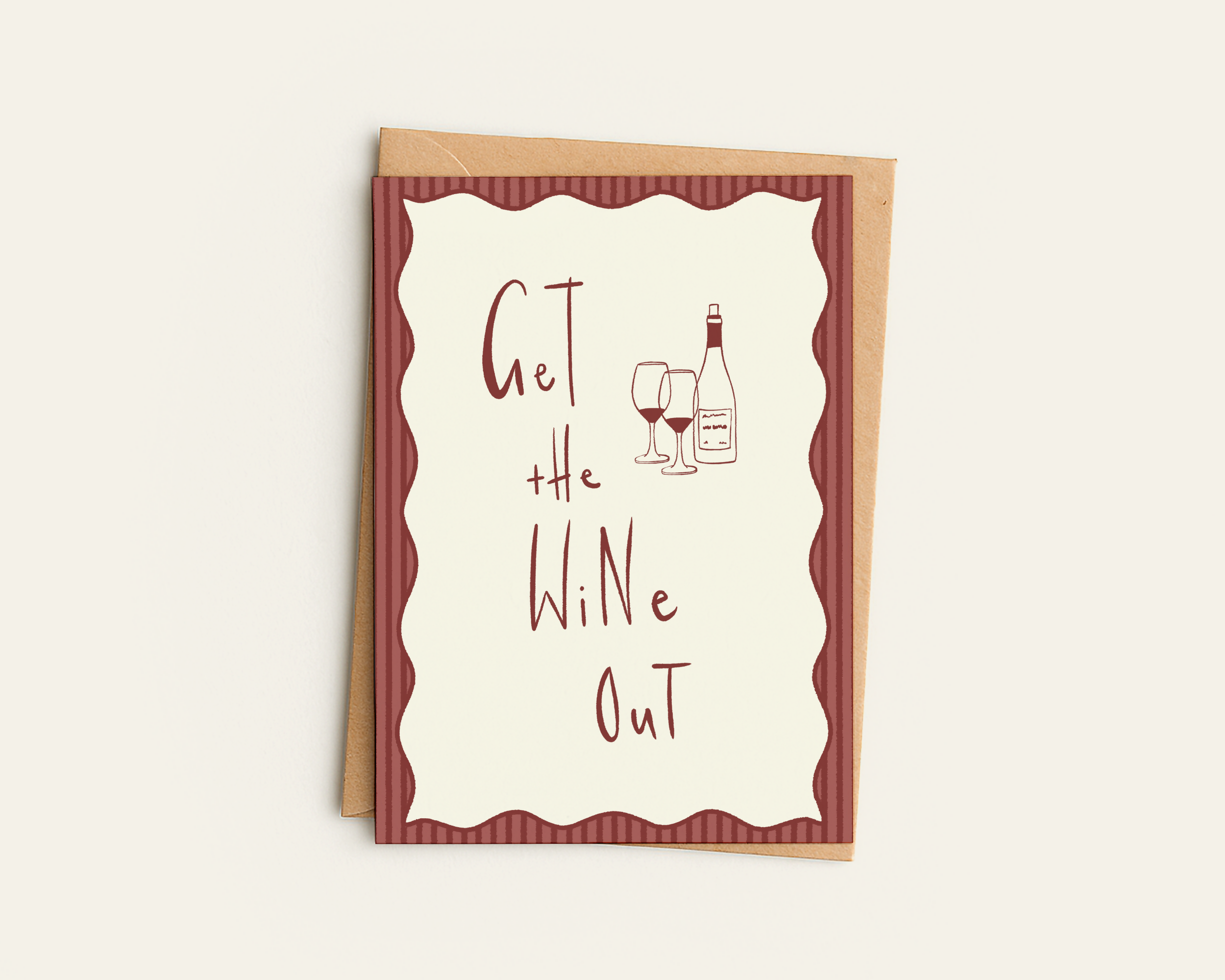 Get the Wine Out Celebration Greetings Card