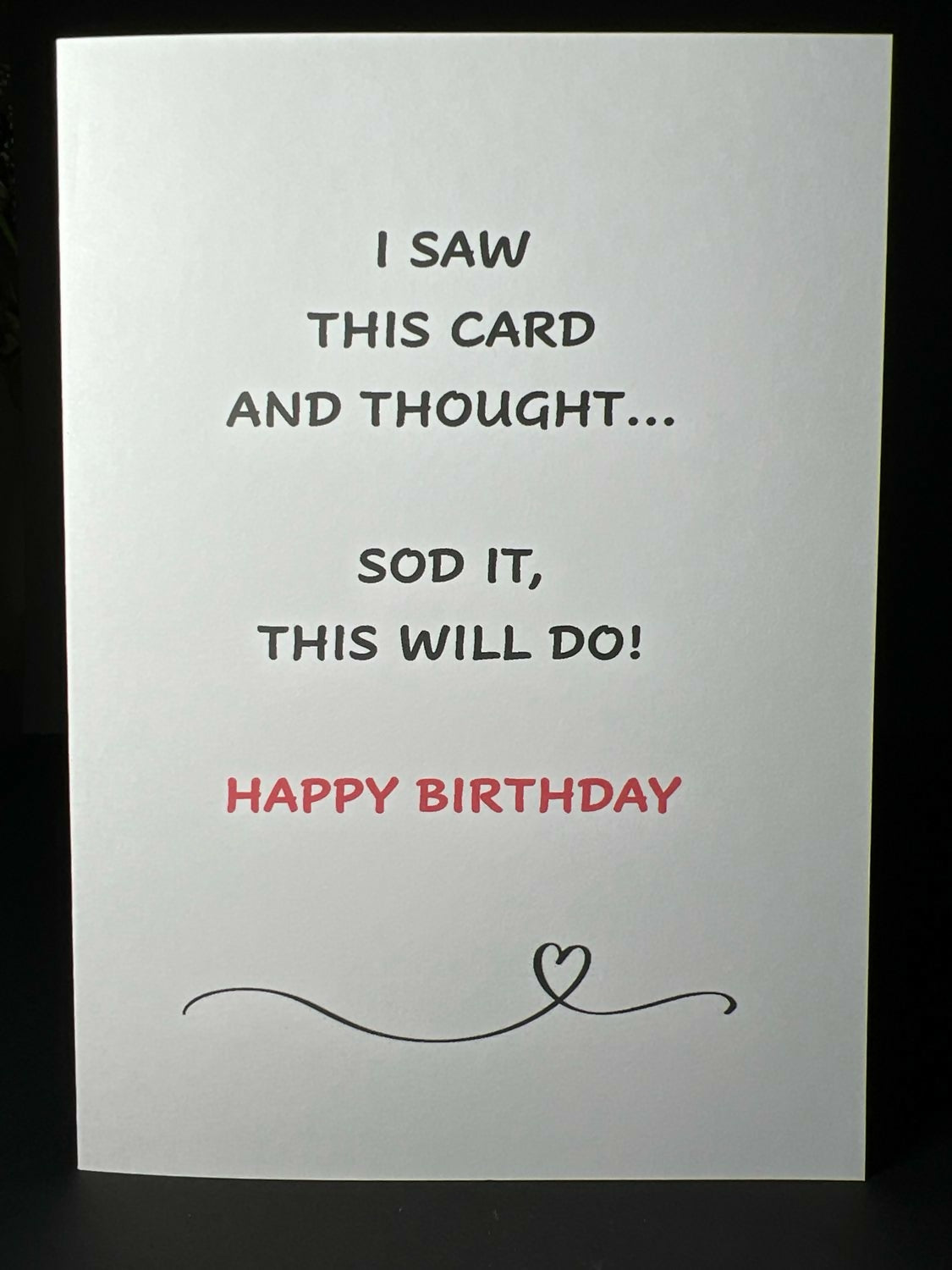 I Saw This Card - Cheeky Card