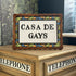 CASA DE GAYS PRINT