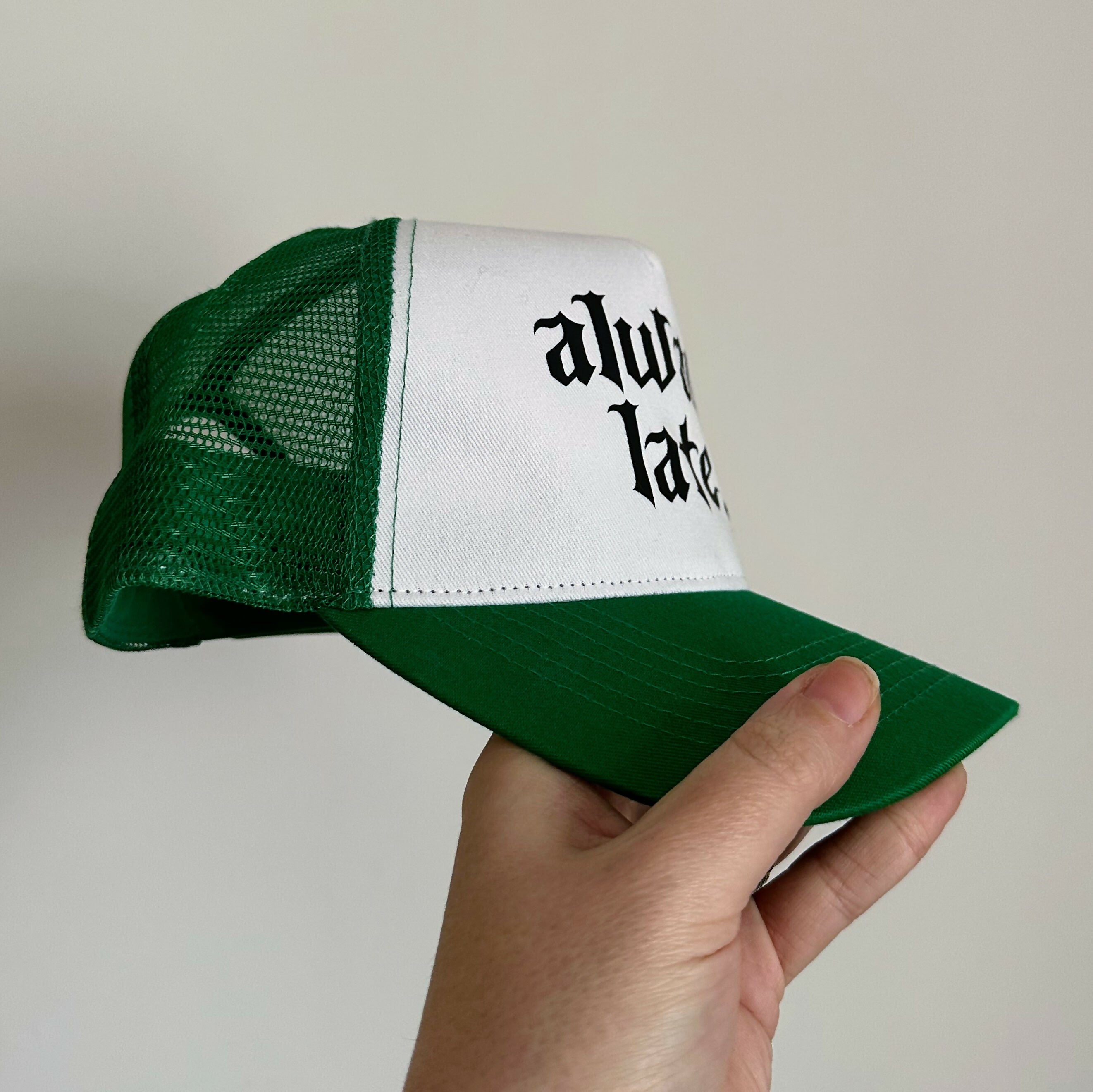 Always Late Baseball Cap