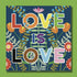 Love Is Love Blue Floral Greetings Card