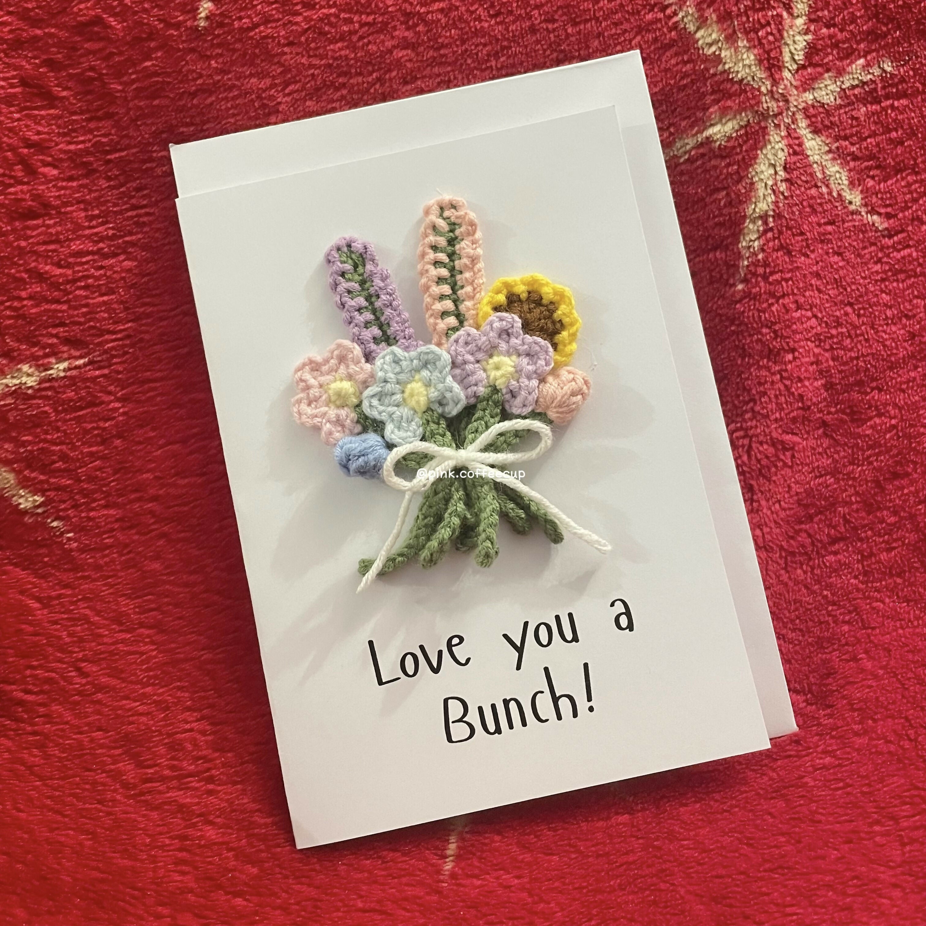 Crochet Handmade Greeting Card - Love You a Bunch