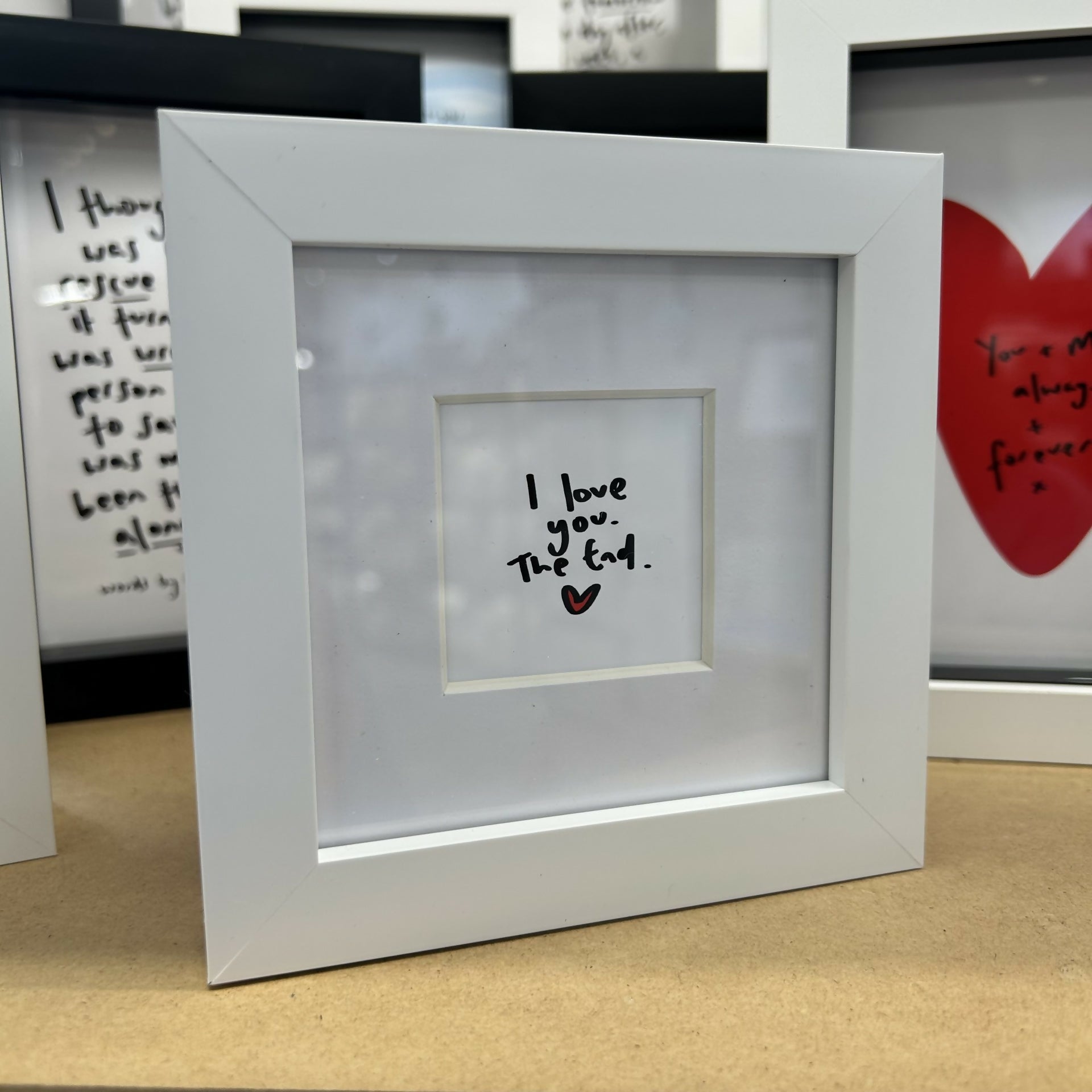 I Love You. The End. Mini Frame