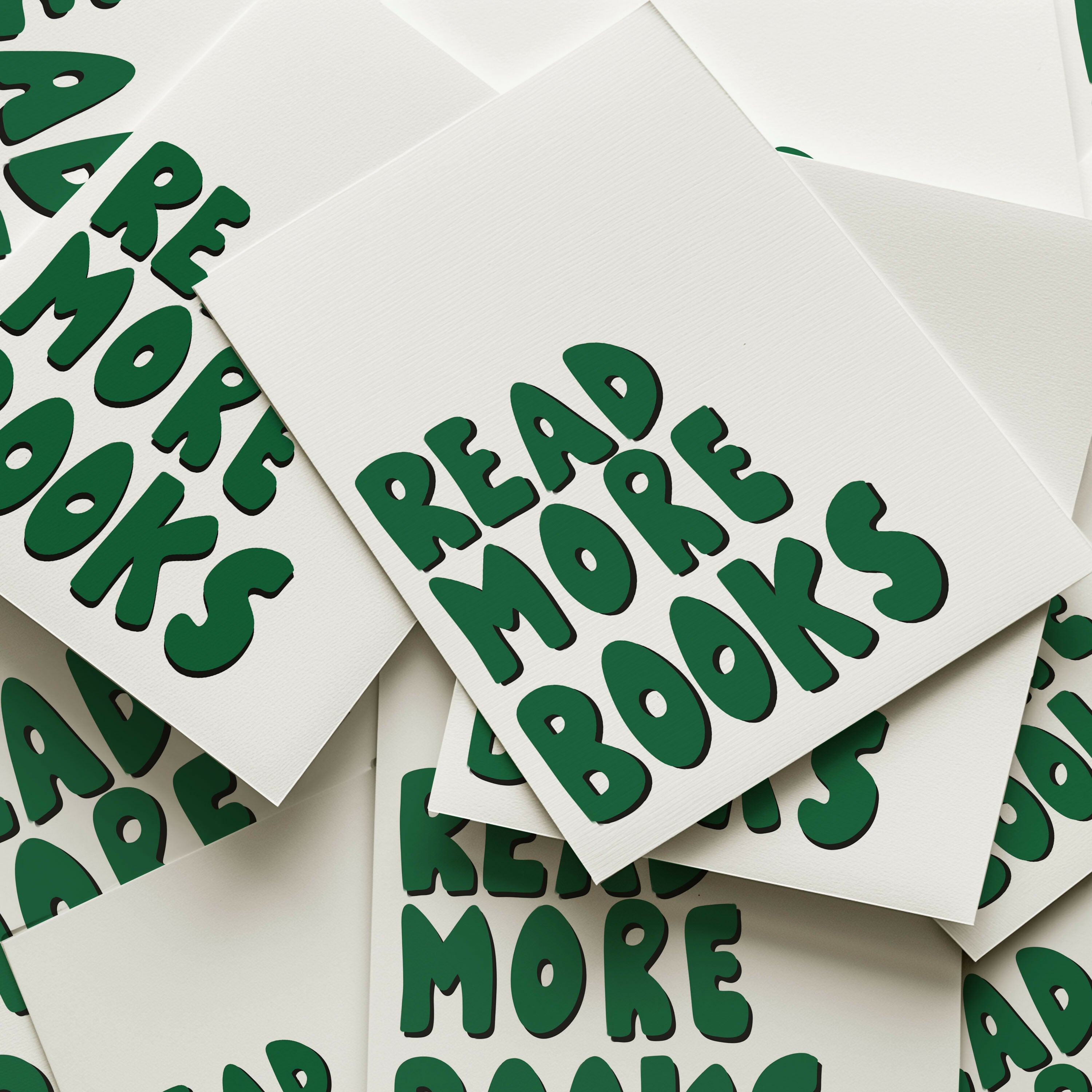 READ MORE BOOKS BOOKISH ART PRINT