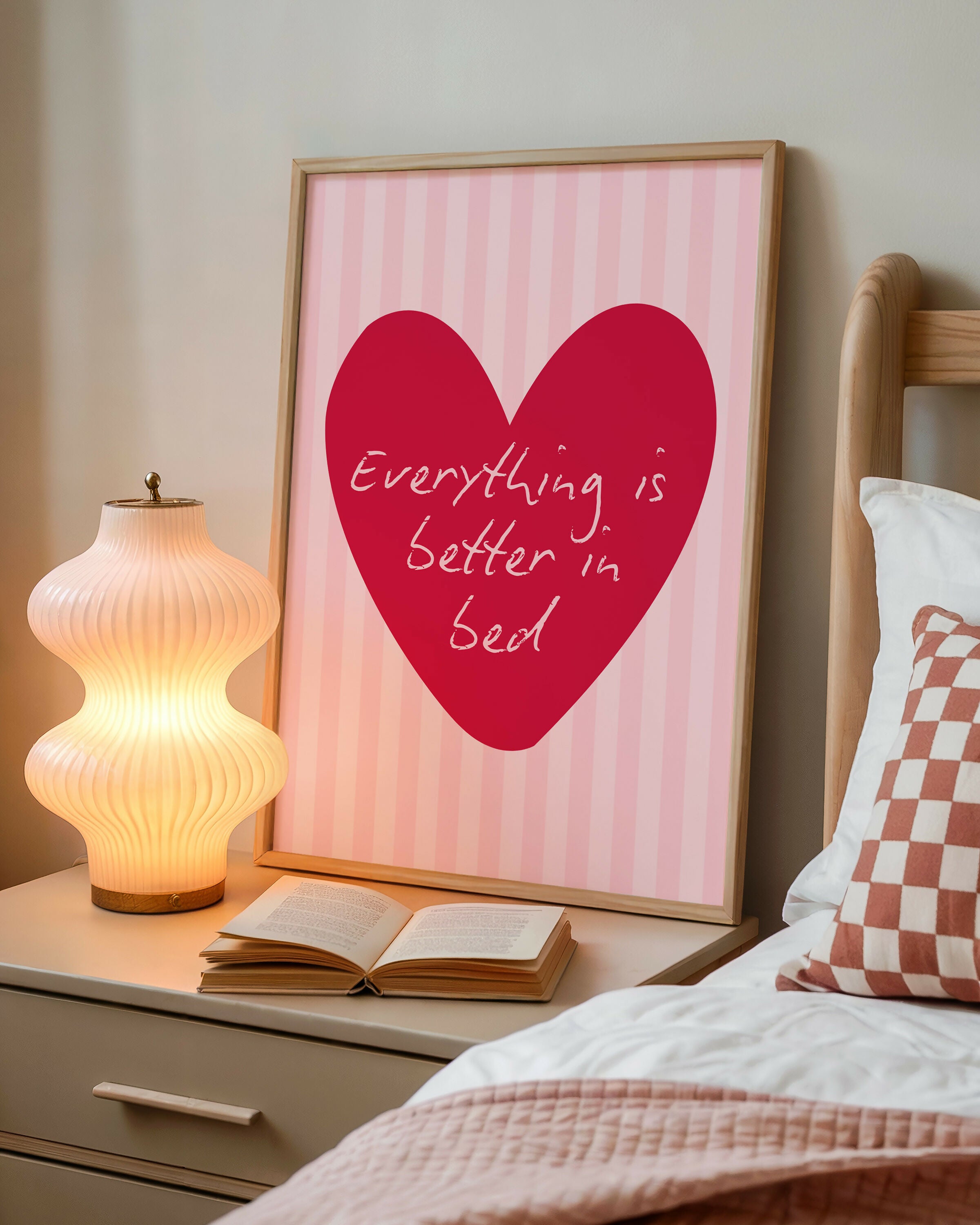 Everything Is Better In Bed Pink Stripy Print