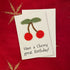Crochet Handmade Birthday Card - Have a Cherry Great Birthday