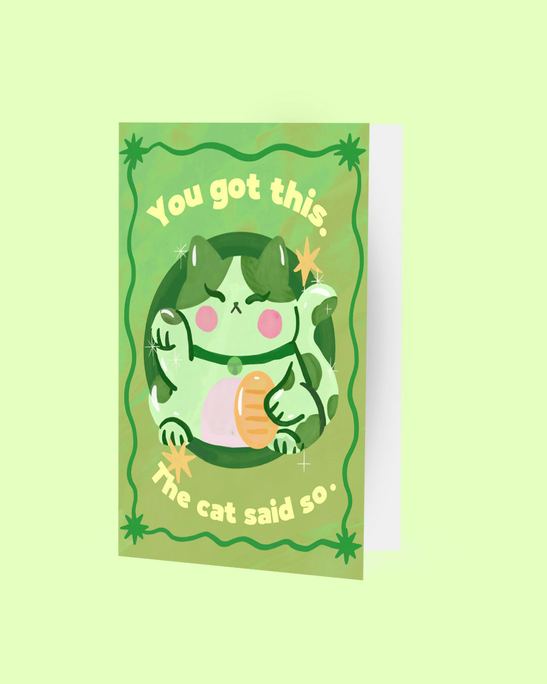 Lucky Cat "You Got This. The Cat Said So." Greetings Card