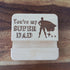 You're my Super Dad Mobile Phone Stand Holder
