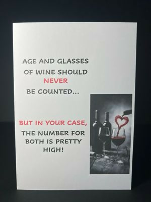 Age & Glasses Of Wine - Cheeky Card
