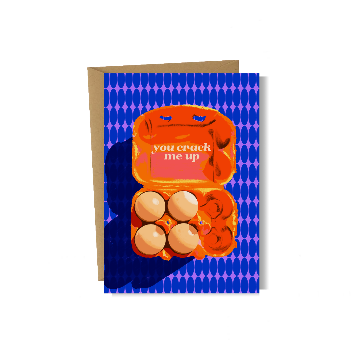 You Crack Me Up Egg Card