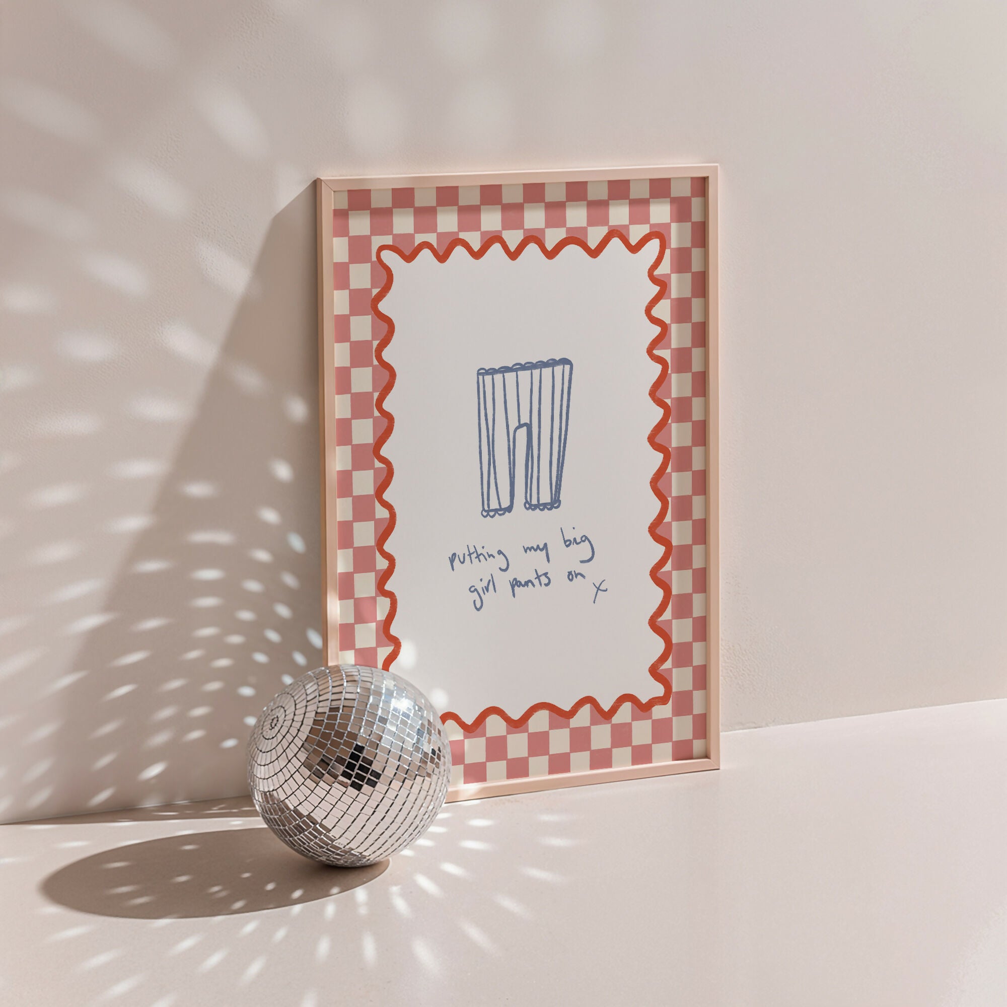 Putting My Big Girl Pants On Print – Funny Hand Drawn Print