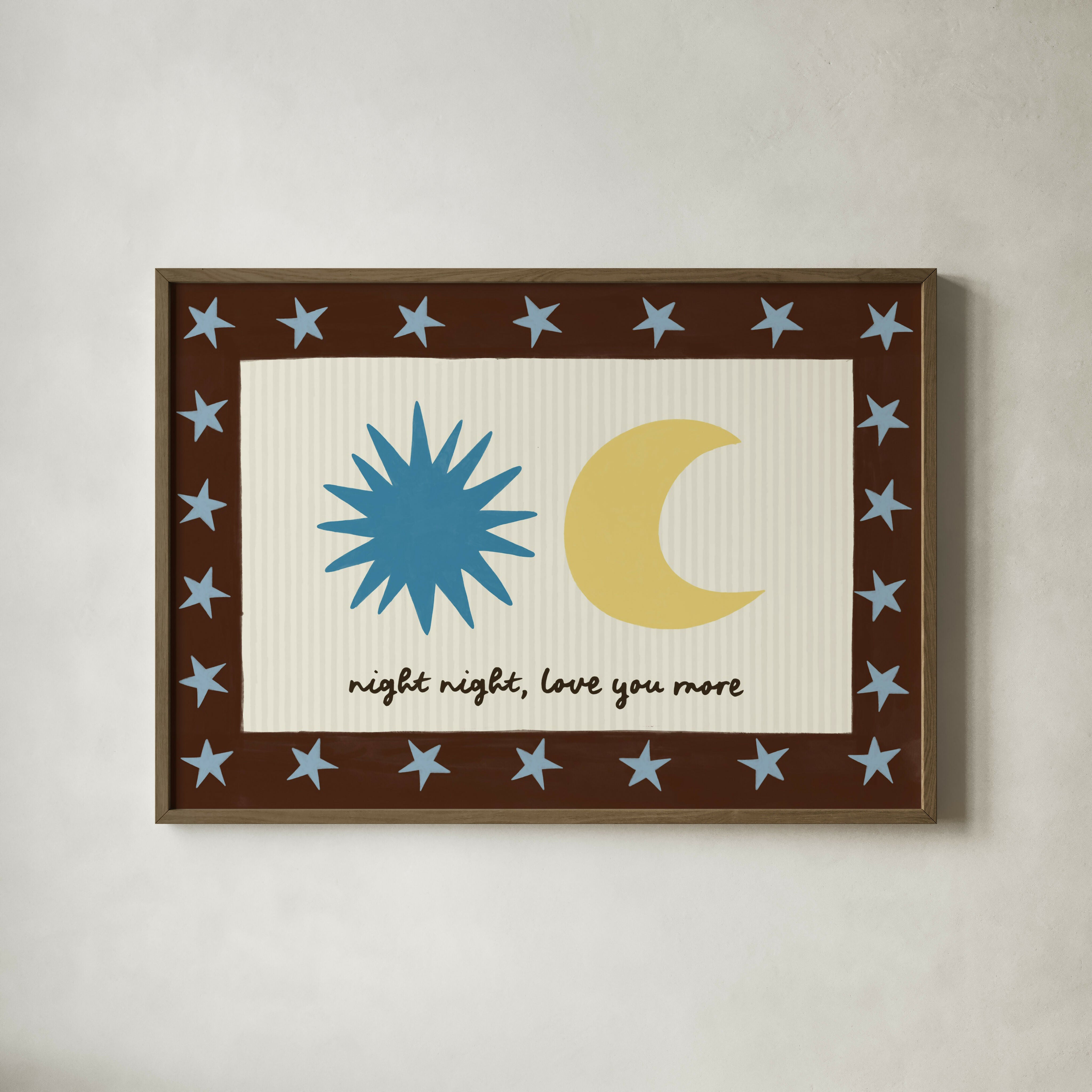 Night Night Love You More Nursery Print