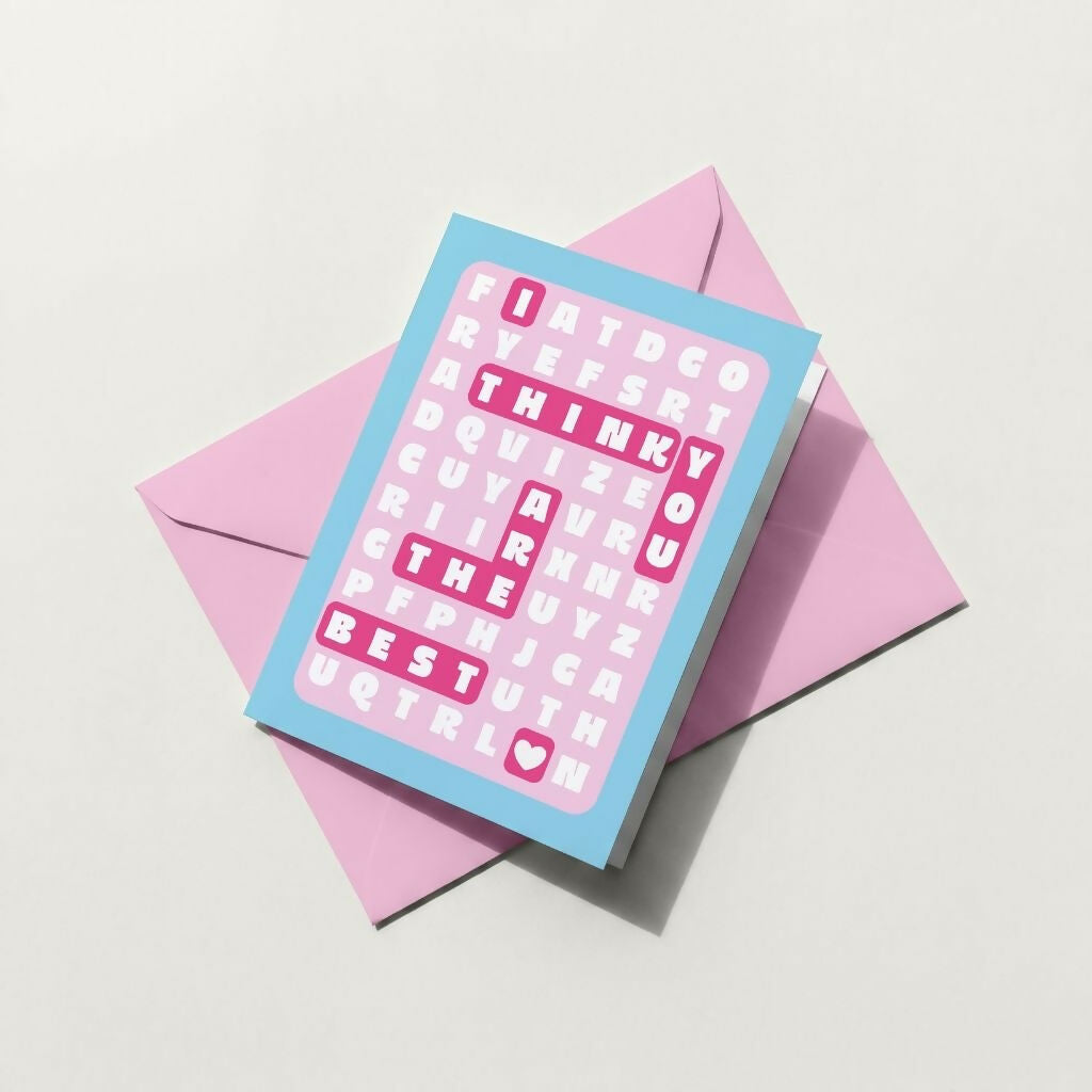 I Think You Are The Best Card