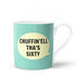 Chuffin’Ell Tha’s Sixty Bone China Mug