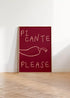 PICANTE PLEASE WALL ART PRINT