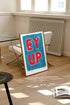 Ey Up Yorkshire Phrase Art Print