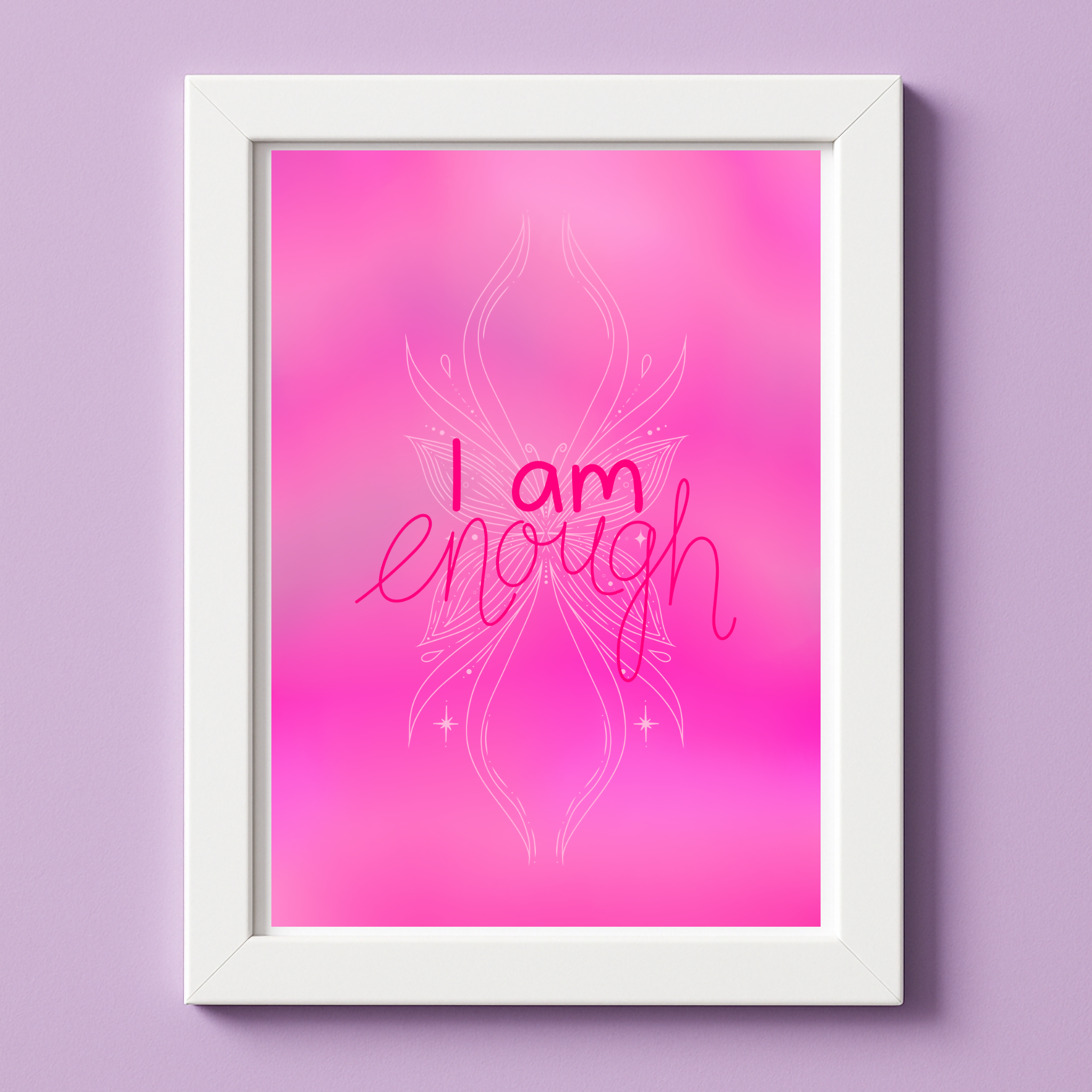 I am enough | A4 Mantra Print | Positive Affirmation | Pink Butterfly Artwork