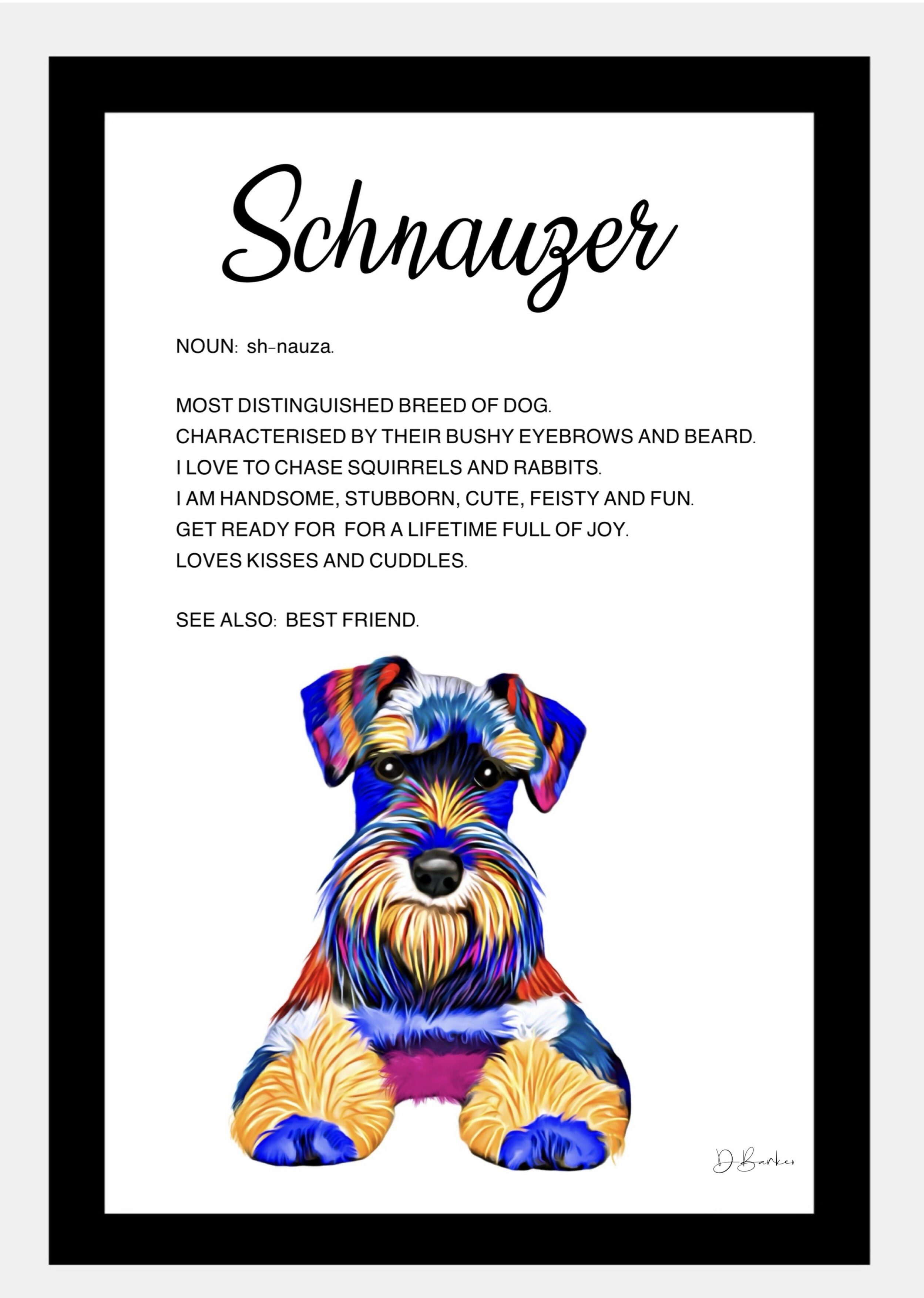 Schnauzer - Definition Quote - Framed Artwork.