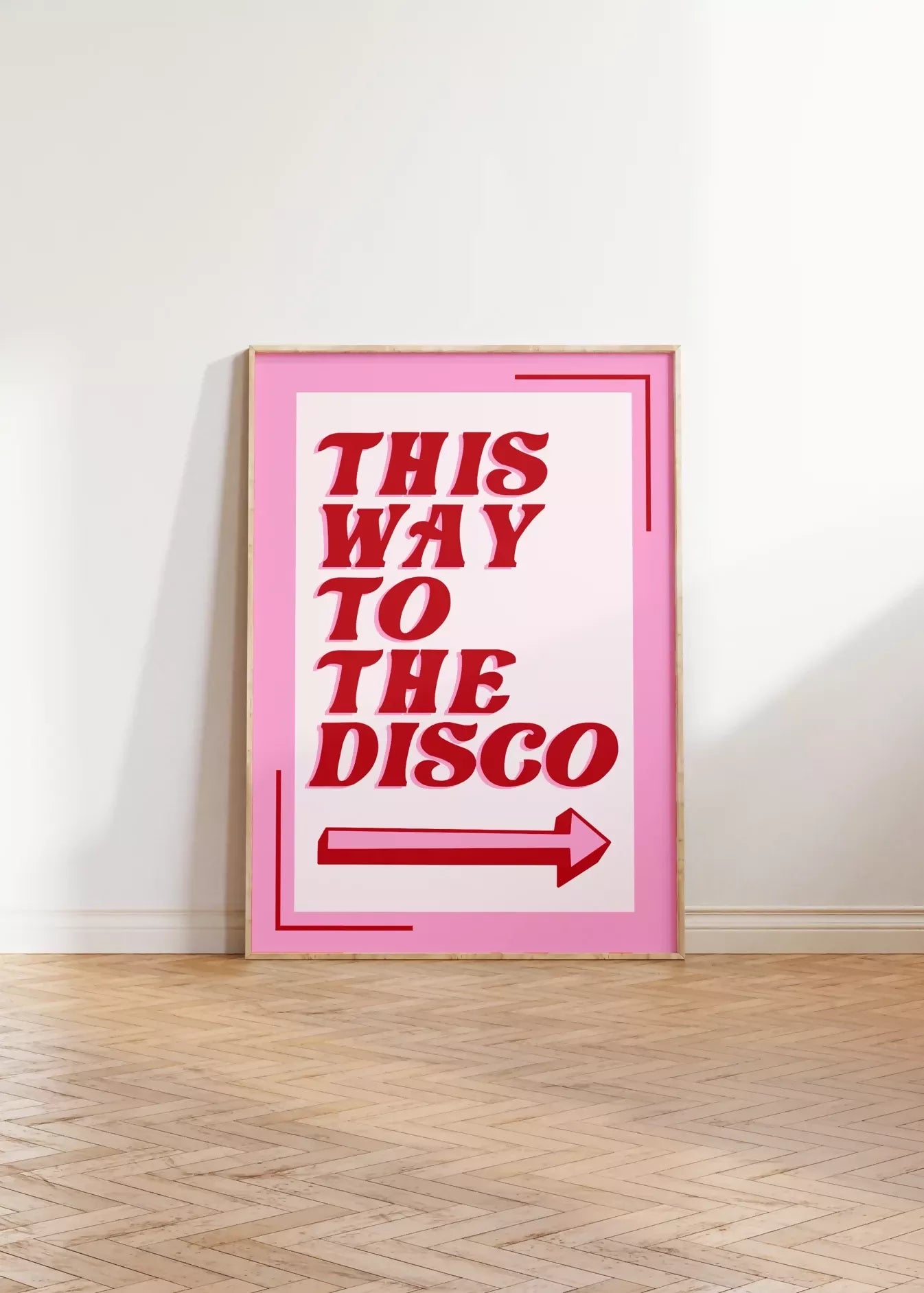 THIS WAY TO THE DISCO WALL ART PRINT
