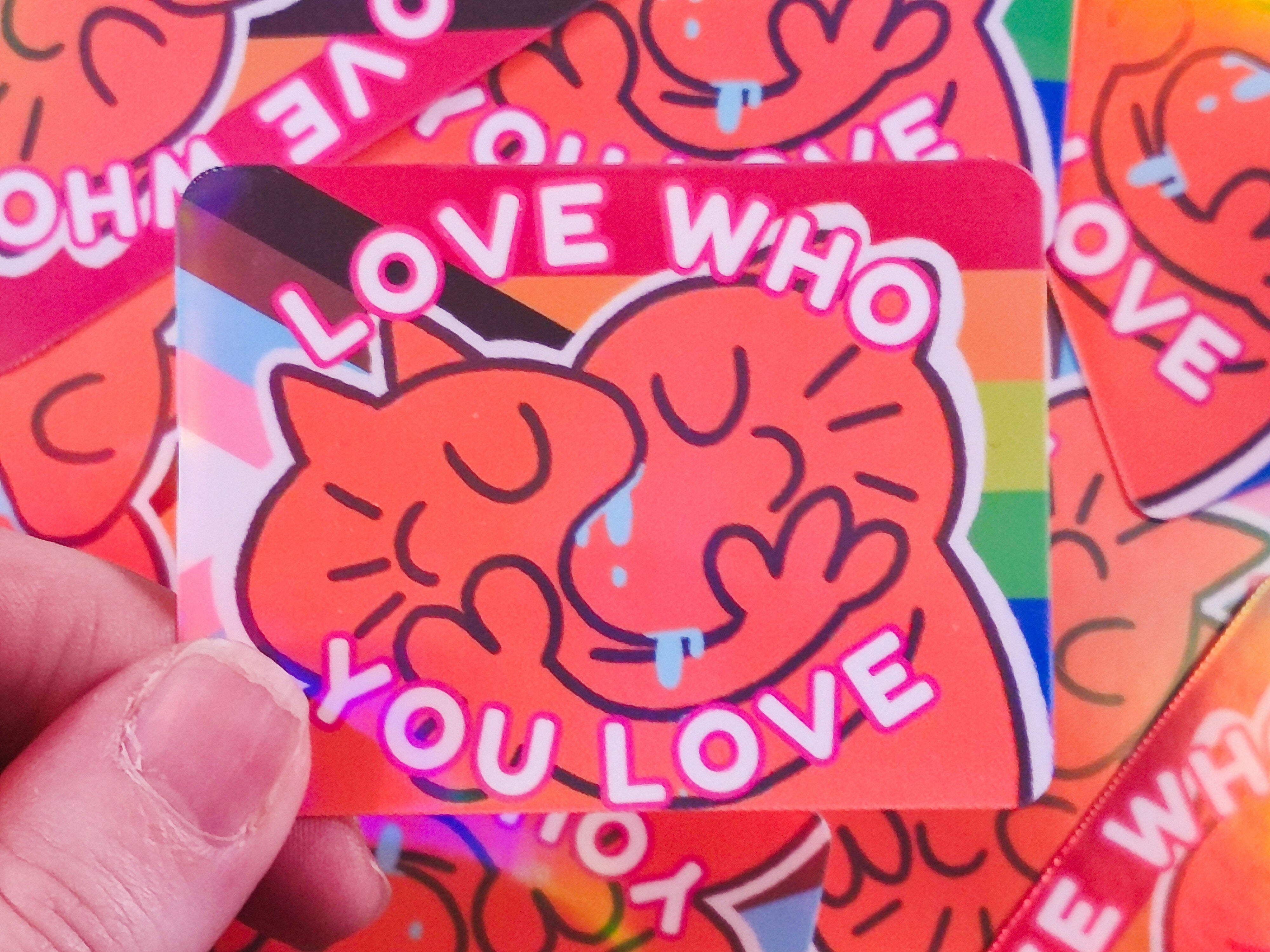 Love Who You Love Vinyl Sticker