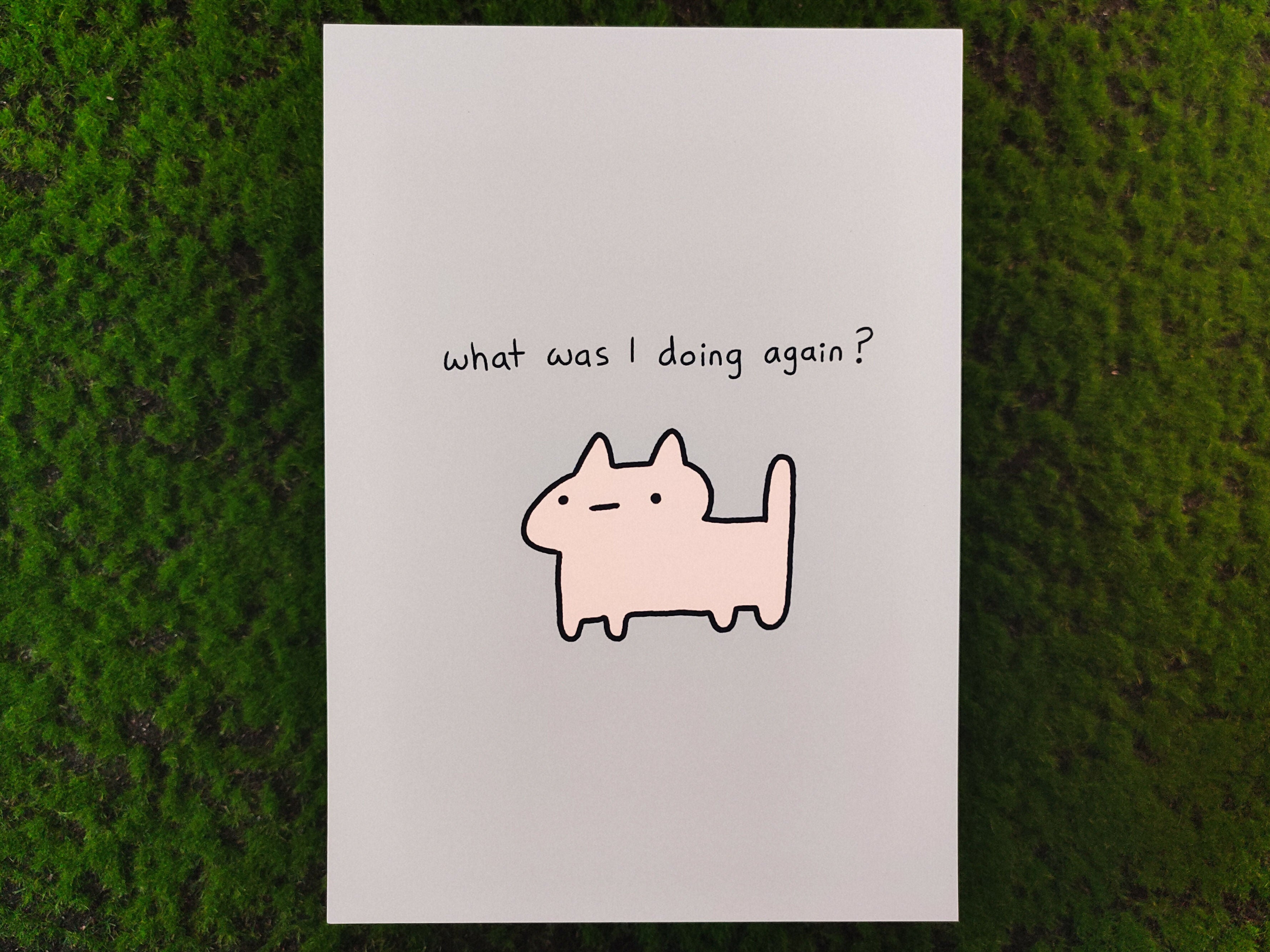 What Was I Doing Art Print