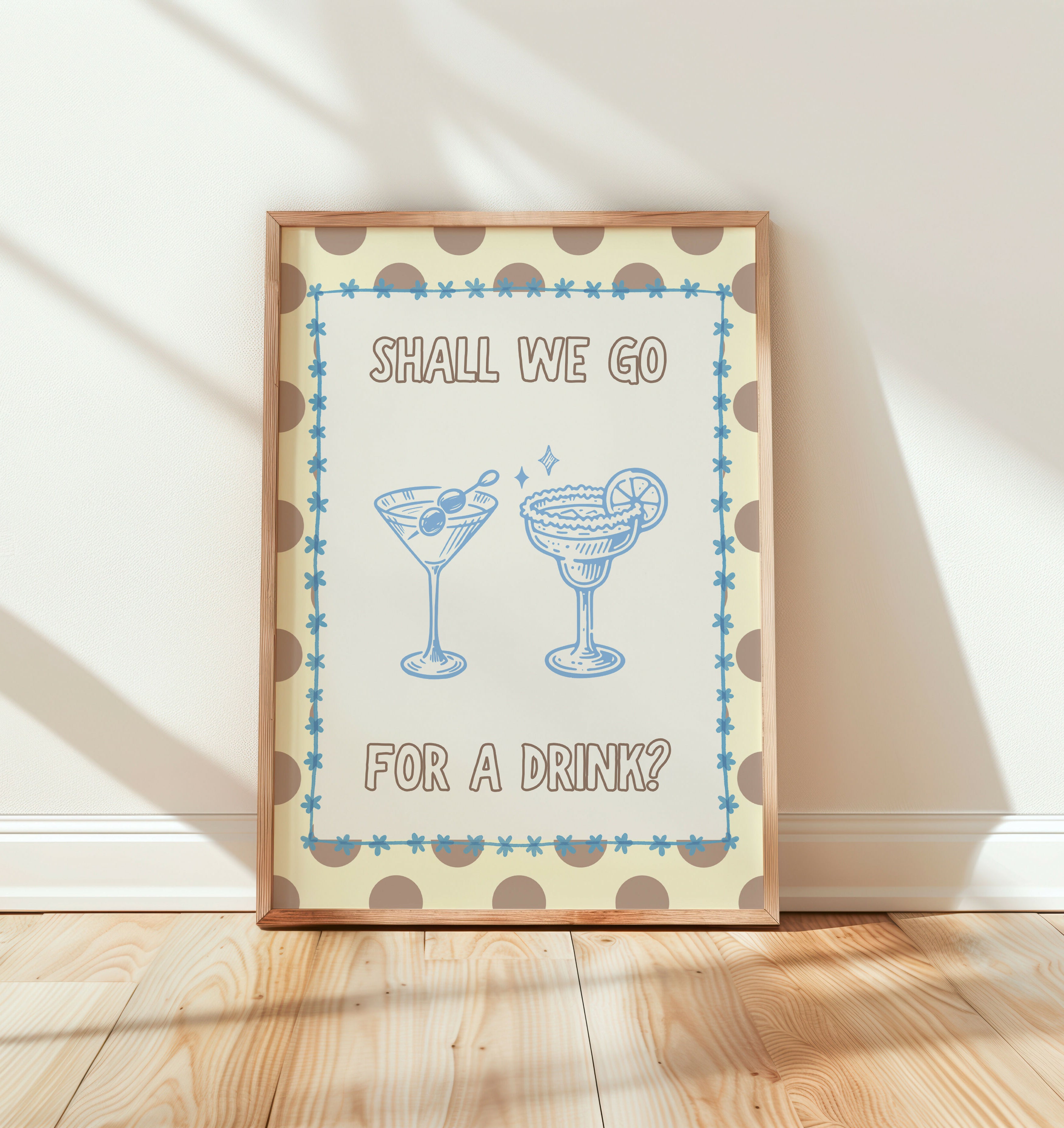 Shall We Go For A Drink Print