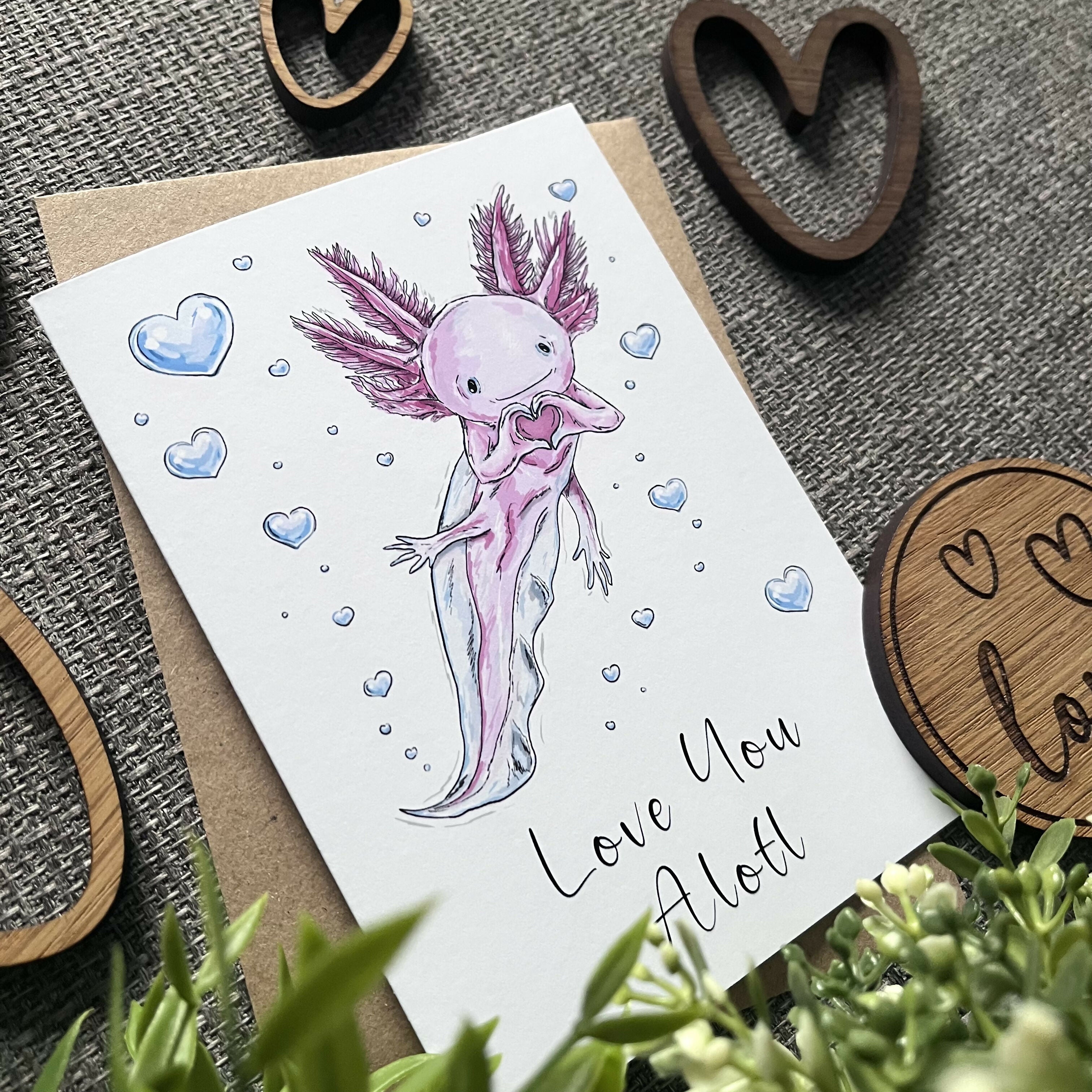 Love You Alotl Greetings Card