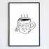 A Cup Of Tea For You and Me Illustrated Poem Print