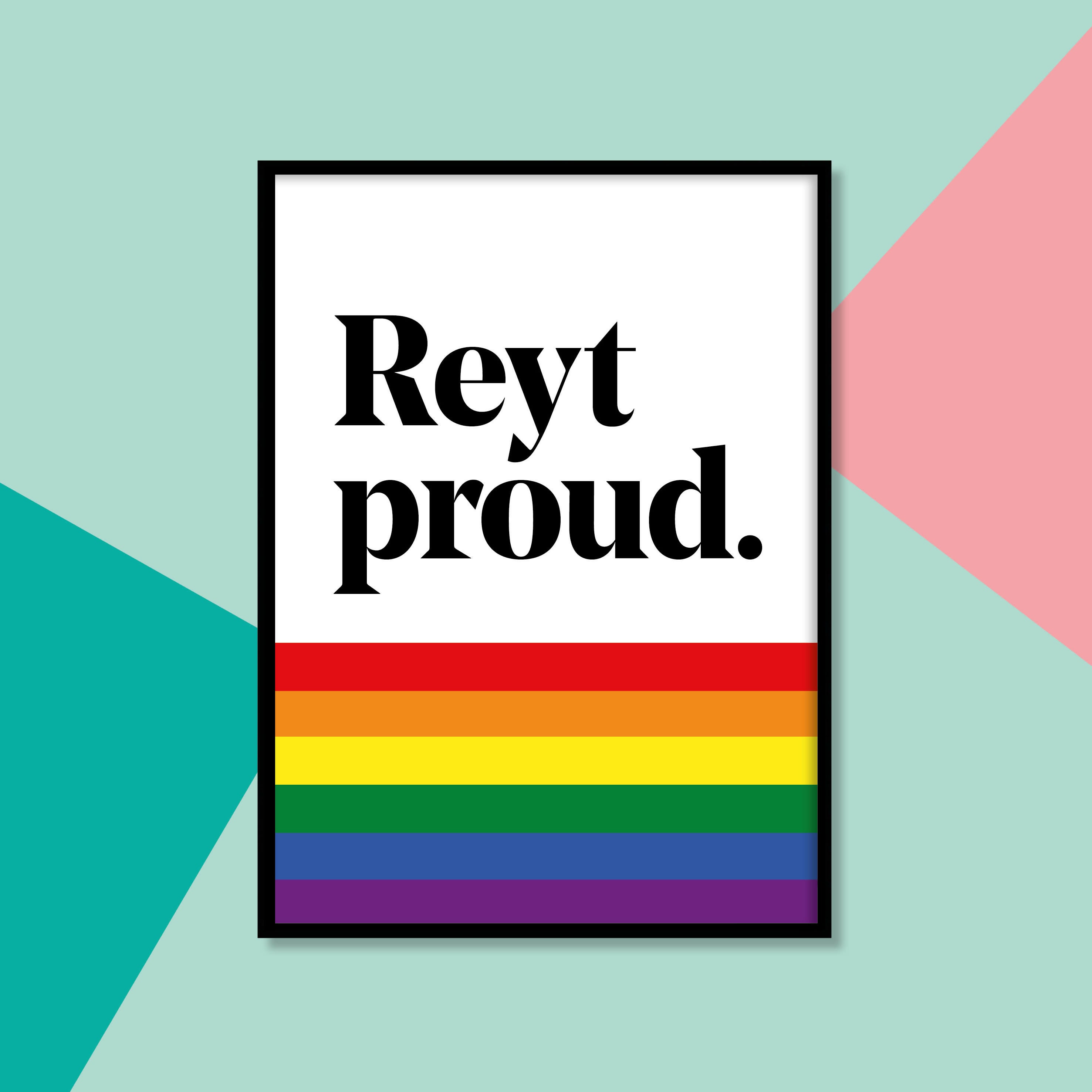 "Reyt proud" Yorkshire Dialect A4 Print