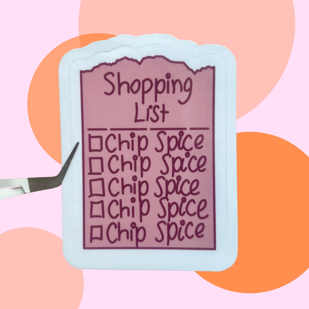 Chip Spice Shopping List Sticker- Standard Shine
