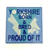 Yorkshire Born & Bred | Hand-Painted | Art & Soul