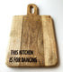 Engraved Mango Wood Paddle Board - This Kitchen Is For Dancing