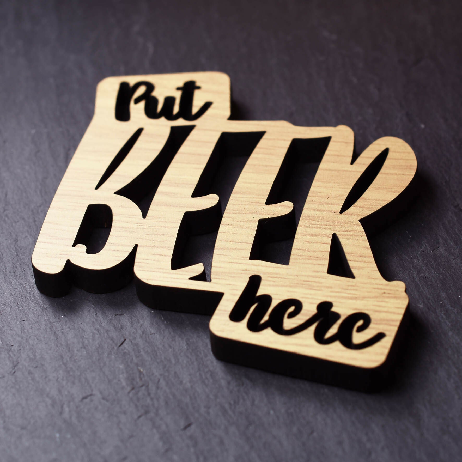 Put Beer Here Laser Cut Wooden Coaster