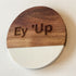 Marble & Acacia Coaster Engraved with Yorkshire Saying - Ey 'Up