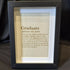 Framed Graduate definition Engraved Wooden Sign | A5 Print in Black Frame