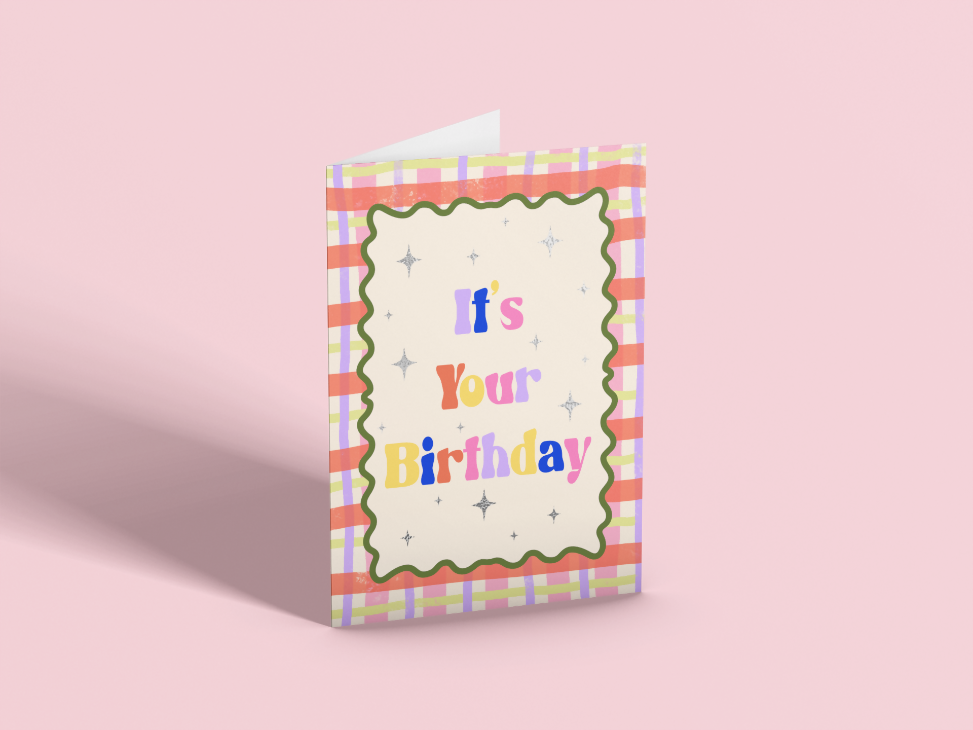 It's Your Birthday Card