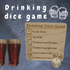 Drinking dice game