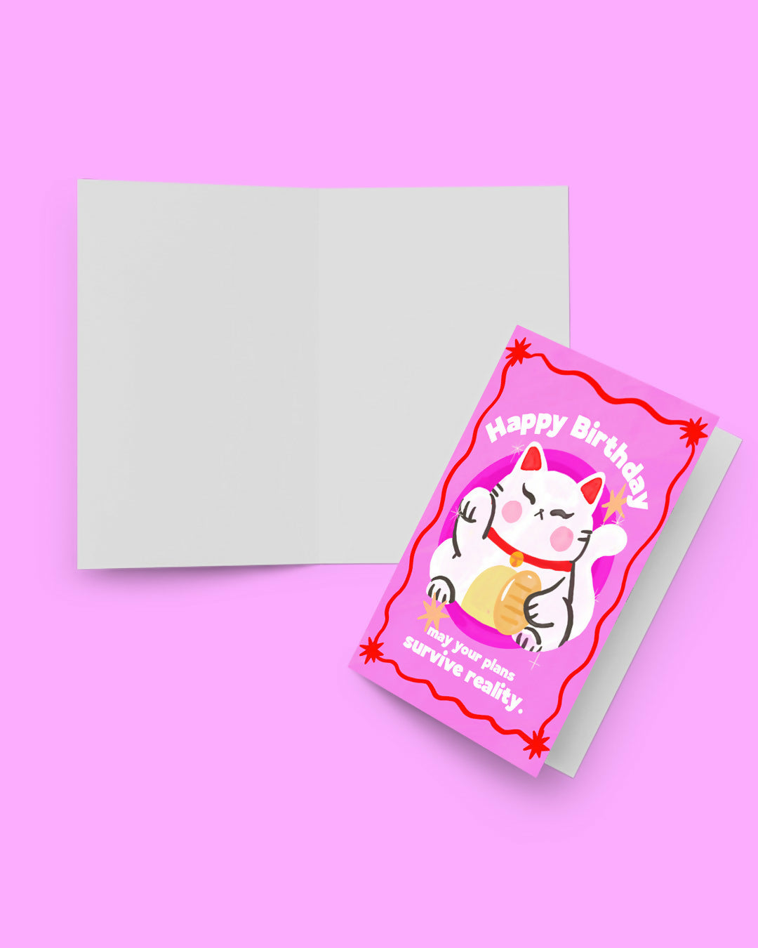 Lucky Cat "Happy Birthday! May your plans survive reality" Greetings Card