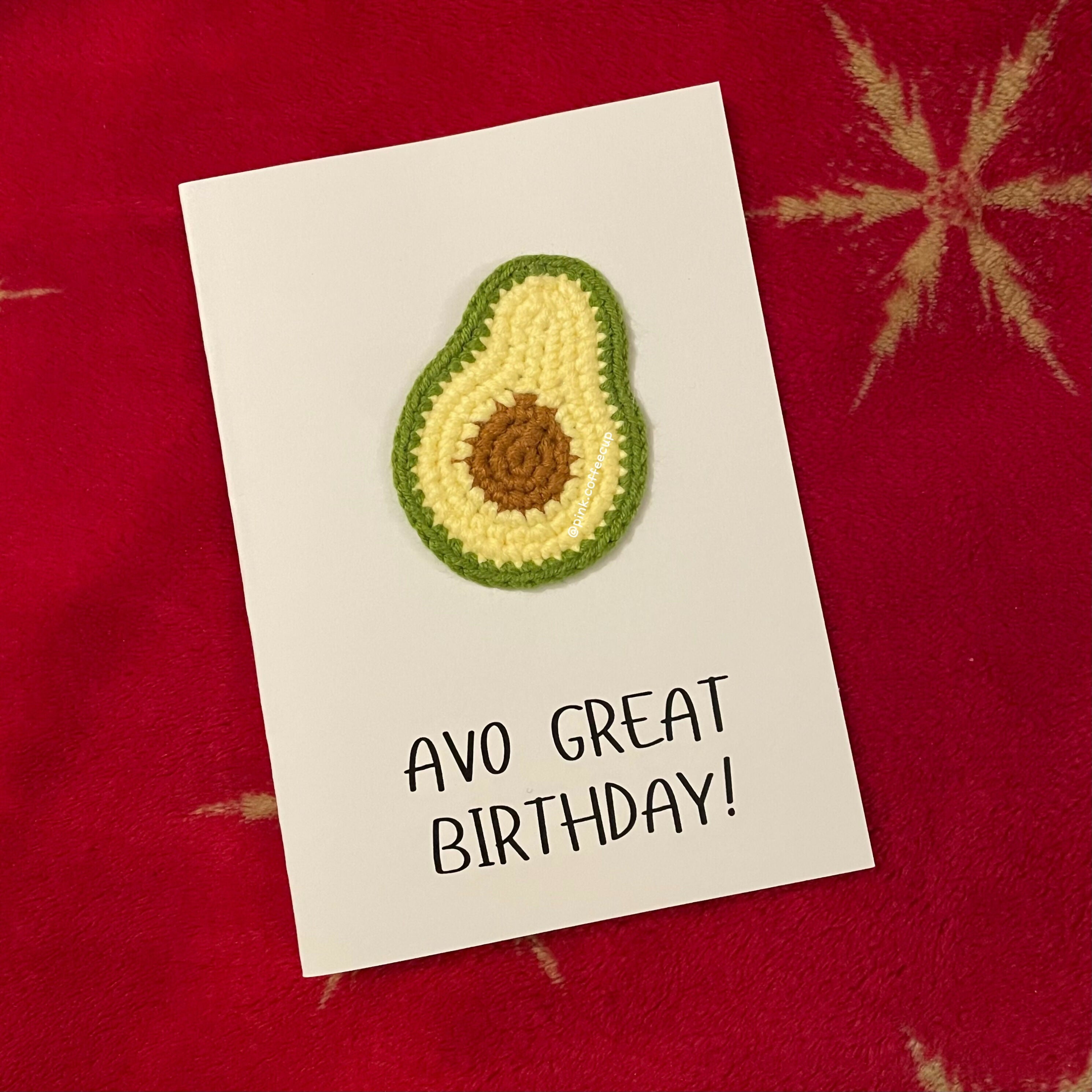 Crochet Handmade Birthday Card - Avo Great Birthday