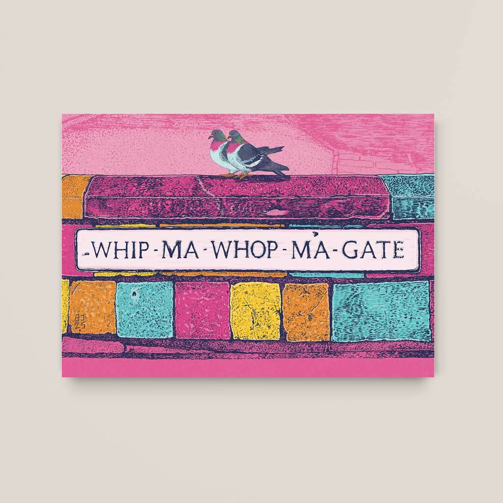 Whip-Ma-Whop-Ma-Gate York Art Print