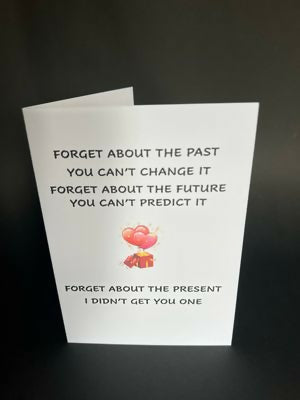 Forget About The Past - Cheeky Card