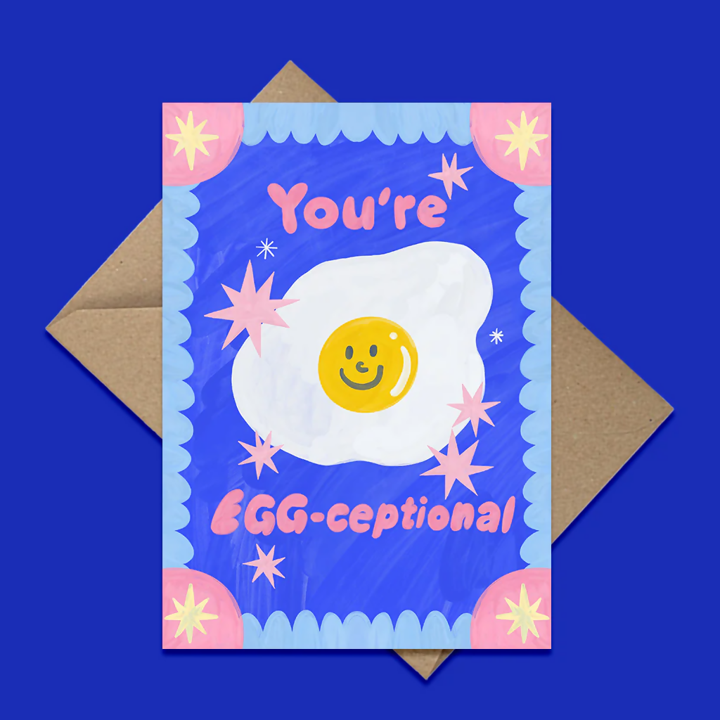 You're "EGG-ceptional" Greeting Card