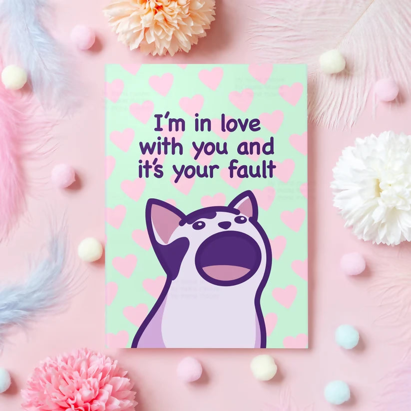 I'm In Love With You- Cats Greeting Card