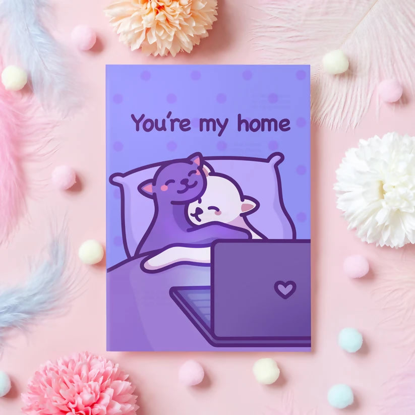 You're My Home - Cats Greetings Card