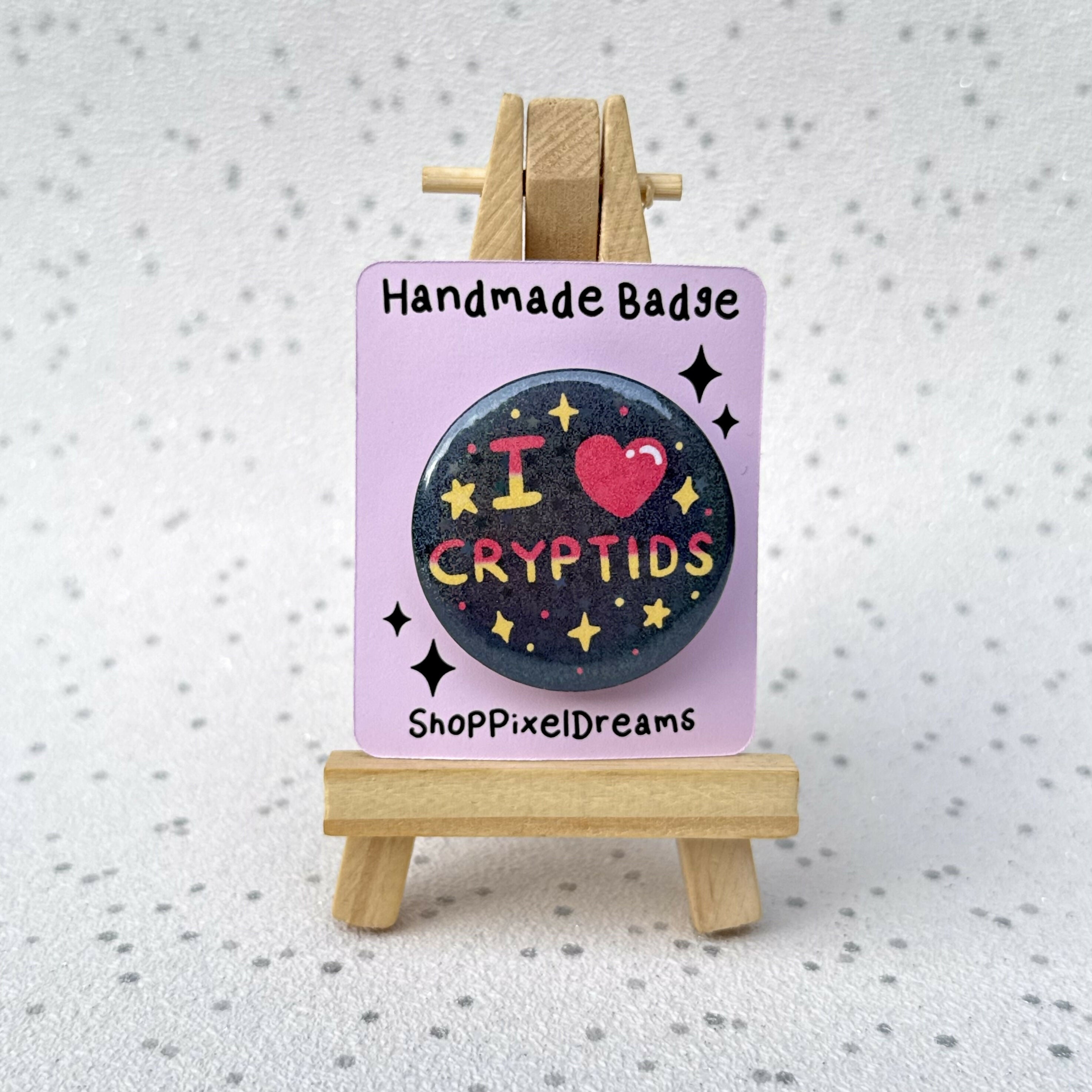 I Love Cryptids Sparkly Holographic Pin Badge