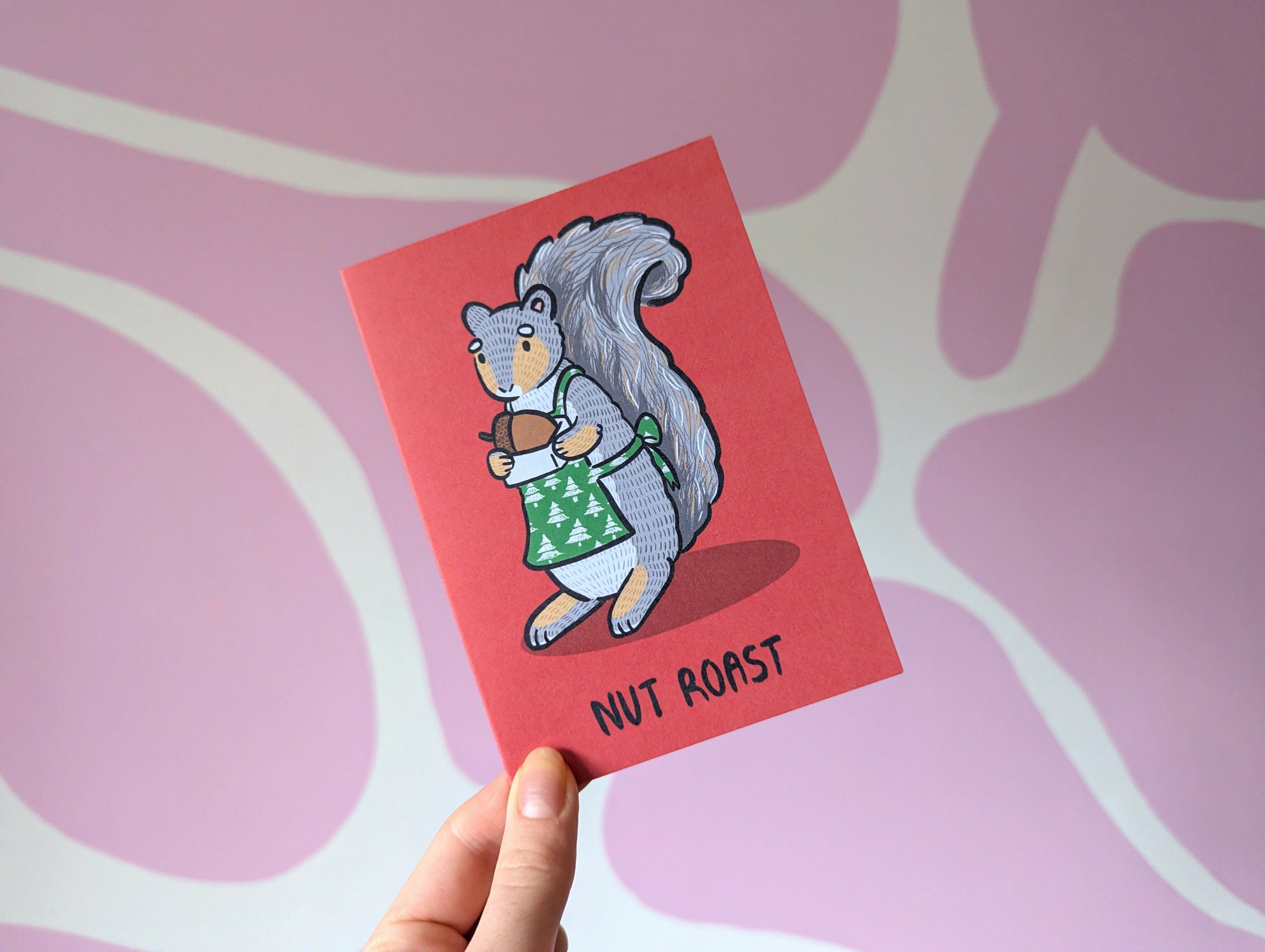Nut Roast Funny Squirrel Christmas Card